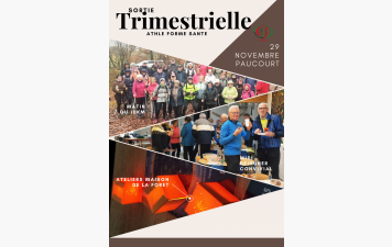 Sortie trimestrielle Paucourt section Forme Santé